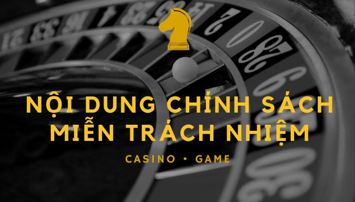 Nội dung của chính sách miễn trách nhiệm KU11 net đưa ra